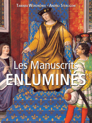Les Manuscrits Enluminés - ebook